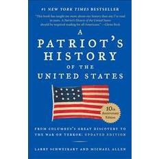 History & Archeology Books A Patriot's History of the United States (Paperback, 2014)