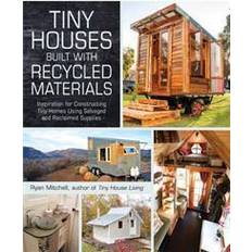 Tiny Houses Built with Recycled Materials (Paperback, 2016)