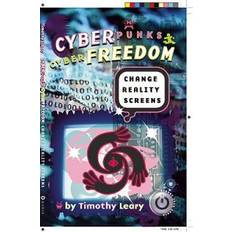 Cyberpunks Cyberfreedom (Häftad, 2008)