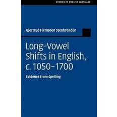 Libros Long Vowel Shifts in English, C. 1050-1700 (Tapa dura, 2016)