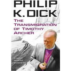 Bøker The Transmigration of Timothy Archer (Heftet, 2011)