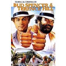 Guida Al Cinema Di Bud Spencer E Terence Hill (Hæftet)