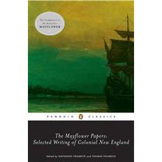 Essays & Reportage Books The Mayflower Papers: Selected Writings of Colonial New England (Paperback, 2007)