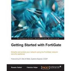 Getting Started With Fortigate (Hæftet, 2013)