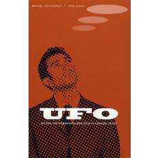 Flygande tefat UFO - myten om rymdvarelser och flygande tefat (Häftad)