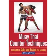 Muay Thai Counter Techniques (Hæftet, 2013)