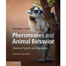 Pheromones Pheromones and Animal Behavior (Indbundet, 2014)