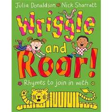 Wriggle and Roar! (Paperback, 2015)