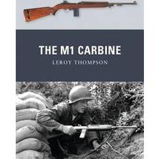 Carbine The M1 Carbine (Häftad, 2011)