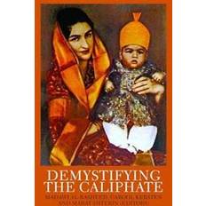 Madawi Demystifying the Caliphate (Hæftet, 2013)