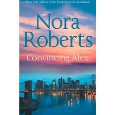 Nora roberts Convincing Alex (E-Book, 2015)