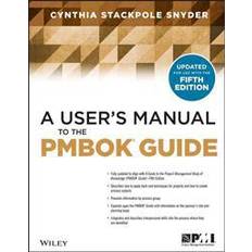 Pmbok guide A User's Manual to the PMBOK Guide (Häftad, 2013)