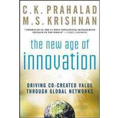 Age of innovation The New Age of Innovation: Driving Cocreated Value Through Global Networks (Hardcover, 2008)