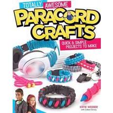 Totally Awesome Paracord Crafts (Hæftet, 2015)