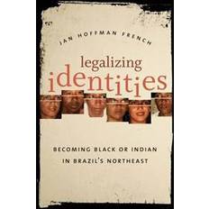 Legalizing Identities (Broché, 2009)