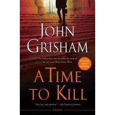 A time to kill A Time to Kill (Paperback, 2004)