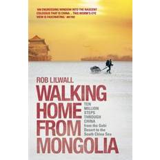 Walking Home from Mongolia (Paperback, 2014)