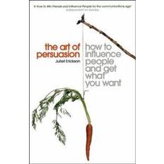 The art of persuasion The Art of Persuasion (Häftad, 2005)