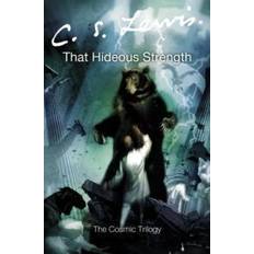 That Hideous Strength (The Cosmic Trilogy) (Paperback, 2005)