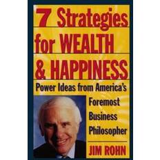 7 Strategies for Wealth & Happiness (E-Book, 2015)