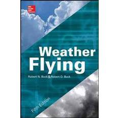 Science & Technology Books Weather Flying (Hardcover, 2013)