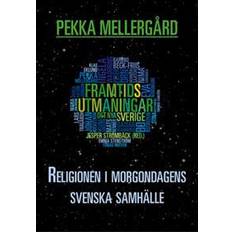 Filosofi & Religion E-böcker Religionen i morgondagens svenska samhälle (E-bok)