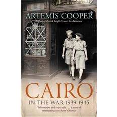 Cairo in the War: 1939-45 (Paperback, 2013)