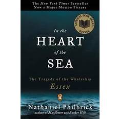 Books In the Heart of the Sea: The Tragedy of the Whaleship Essex (Paperback, 2001)