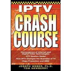 Iptv IPTV Crash Course (H�æftet, 2007)