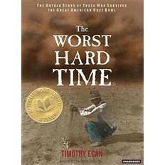 Science & Technology Audiobooks The Worst Hard Time: The Untold Story of Those Who Survived the Great American Dust Bowl (Audiobook, CD, 2006)