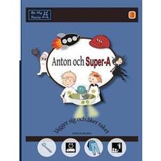 Super adhd Anton och Super-A lägger sig och åker raket: Vardagsfärdigheter för barn med Autism och ADHD (Inbunden, 2015)