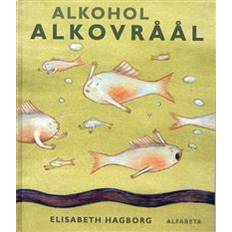 Alkohol, alkovråål (Inbunden)