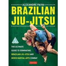 Brazilian Jiu-Jitsu: The Ultimate Guide to Dominating Brazilian Jiu-Jitsu and Mixed Martial Arts Combat (Häftad, 2012)