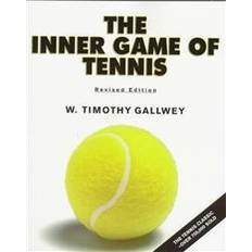 Inner game of tennis The Inner Game of Tennis: The Classic Guide to the Mental Side of Peak Performance (Häftad, 1997)