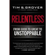 Relentless: From Good to Great to Unstoppable (Paperback, 2014)