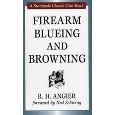 Firearm Firearm Blueing and Browning (Hardcover, 2008)