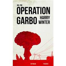 Operation Garbo: en trilogi. Del 3 (Hæftet, 2014)