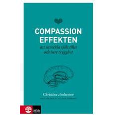 Compassioneffekten Compassioneffekten: att utveckla självtillit och inre trygghet (Häftad, 2016)