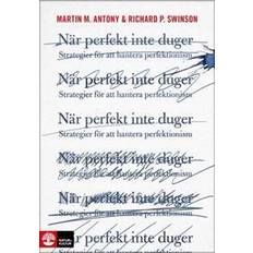 Böcker När perfekt inte duger: strategier för att hantera perfektionism (Häftad)