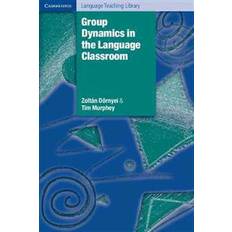 Bücher Group Dynamics in the Language Classroom (Paperback, 2004)