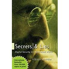 Computing & IT Books Secrets and Lies: Digital Security in a Networked World (Paperback, 2004)