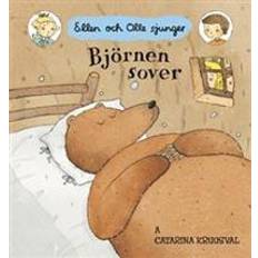 Catarina kruusval Björnen sover: Ellen och Olle sjunger (Board book)