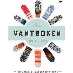Stora vantboken: 40 unika stickbeskrivningar (Inbunden, 2016)