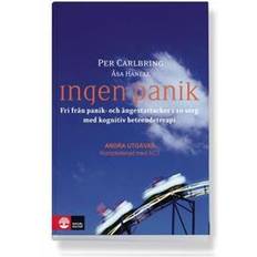 Ingen panik Ingen panik: fri från panik- och ångestattacker i 10 steg med kognitiv beteendeterapi (Inbunden, 2011)