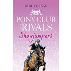Showjumpers (Pony Club Rivals, Book 2) (Häftad, 2010)