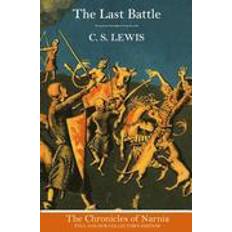 The last battle The Last Battle (Inbunden, 2014)