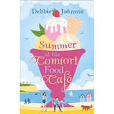 The comfort book Summer at the Comfort Food Cafe (Paperback, 2016)