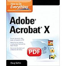 Adobe acrobat How to Do Everything Adobe Acrobat X (Häftad, 2011)