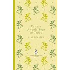 Where Angels Fear to Tread (Häftad, 2012)
