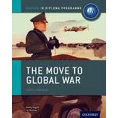 The Move To Global War (Tapa blanda, 2015)